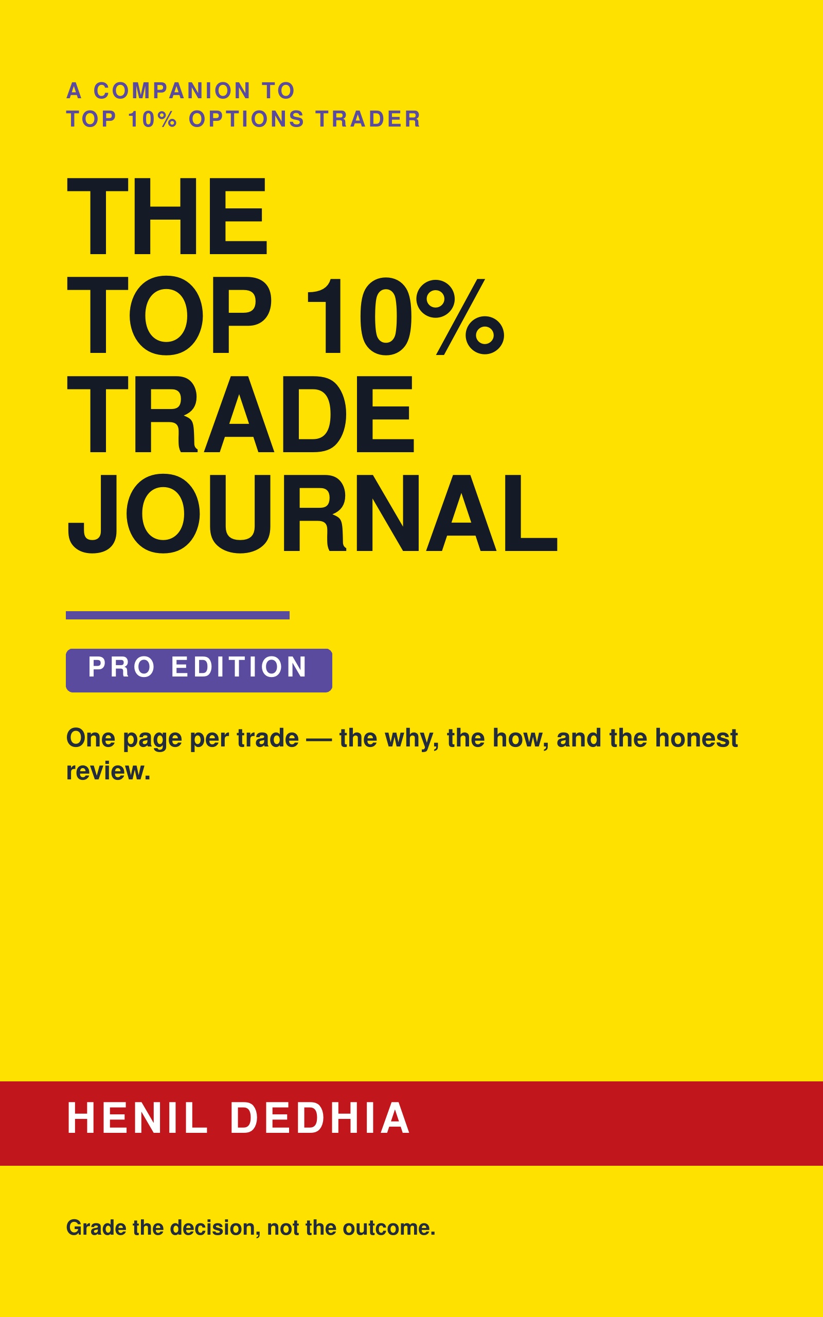 The Top 10% Trade Journal — Pro cover